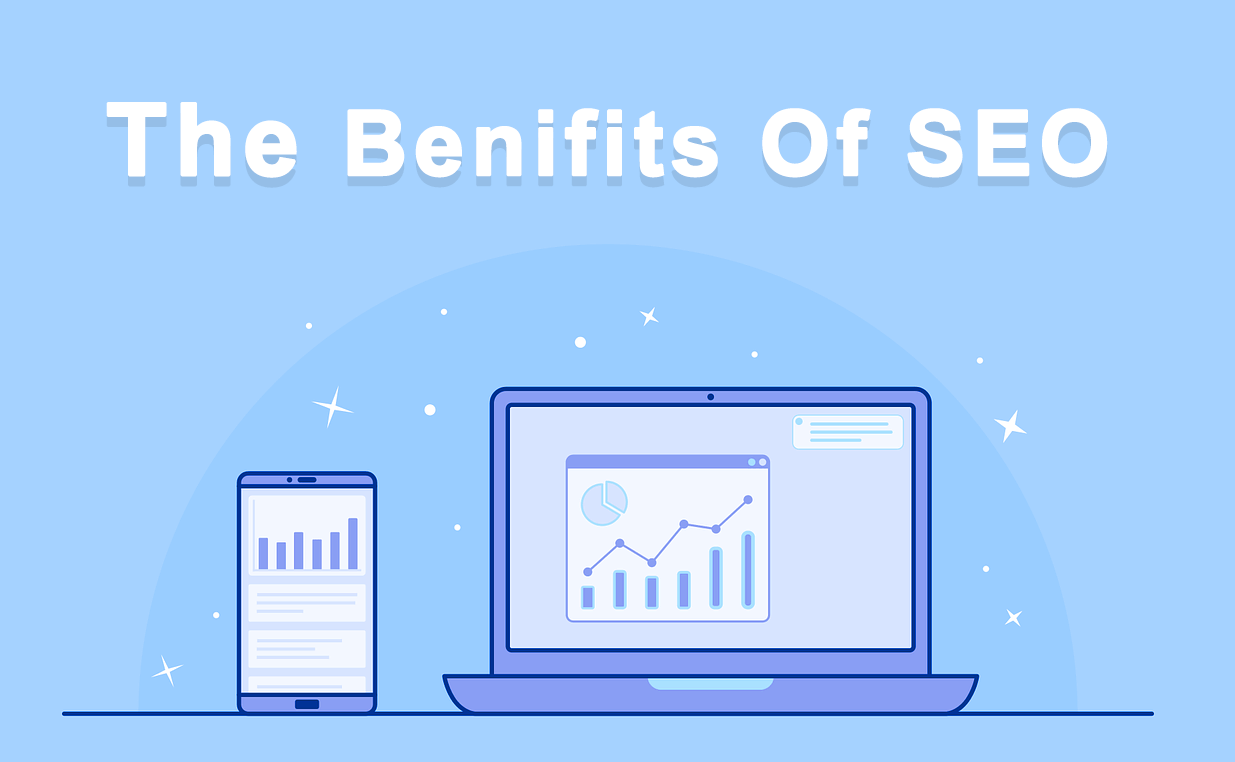 Read more about the article Benefits Of SEO | Your Business Key To Success